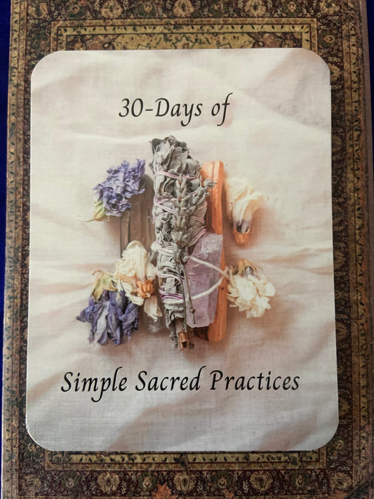 30-Days of Simple Sacred Practices Ritual Deck