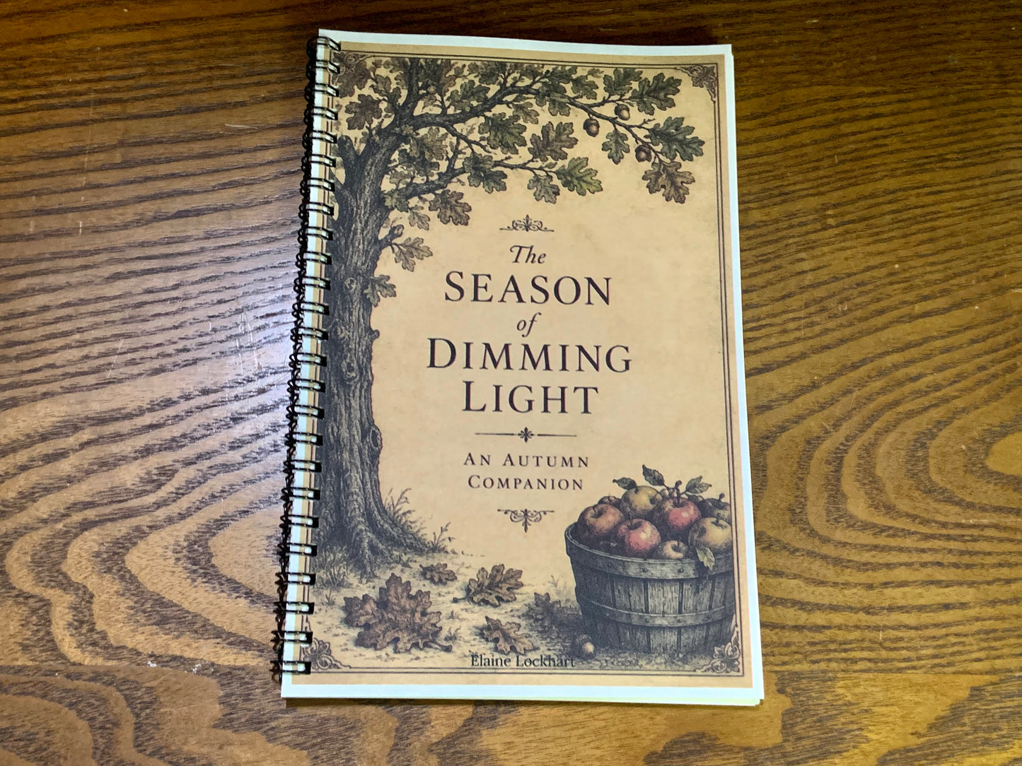 The Season of Dimming Light: An Autumn Companion